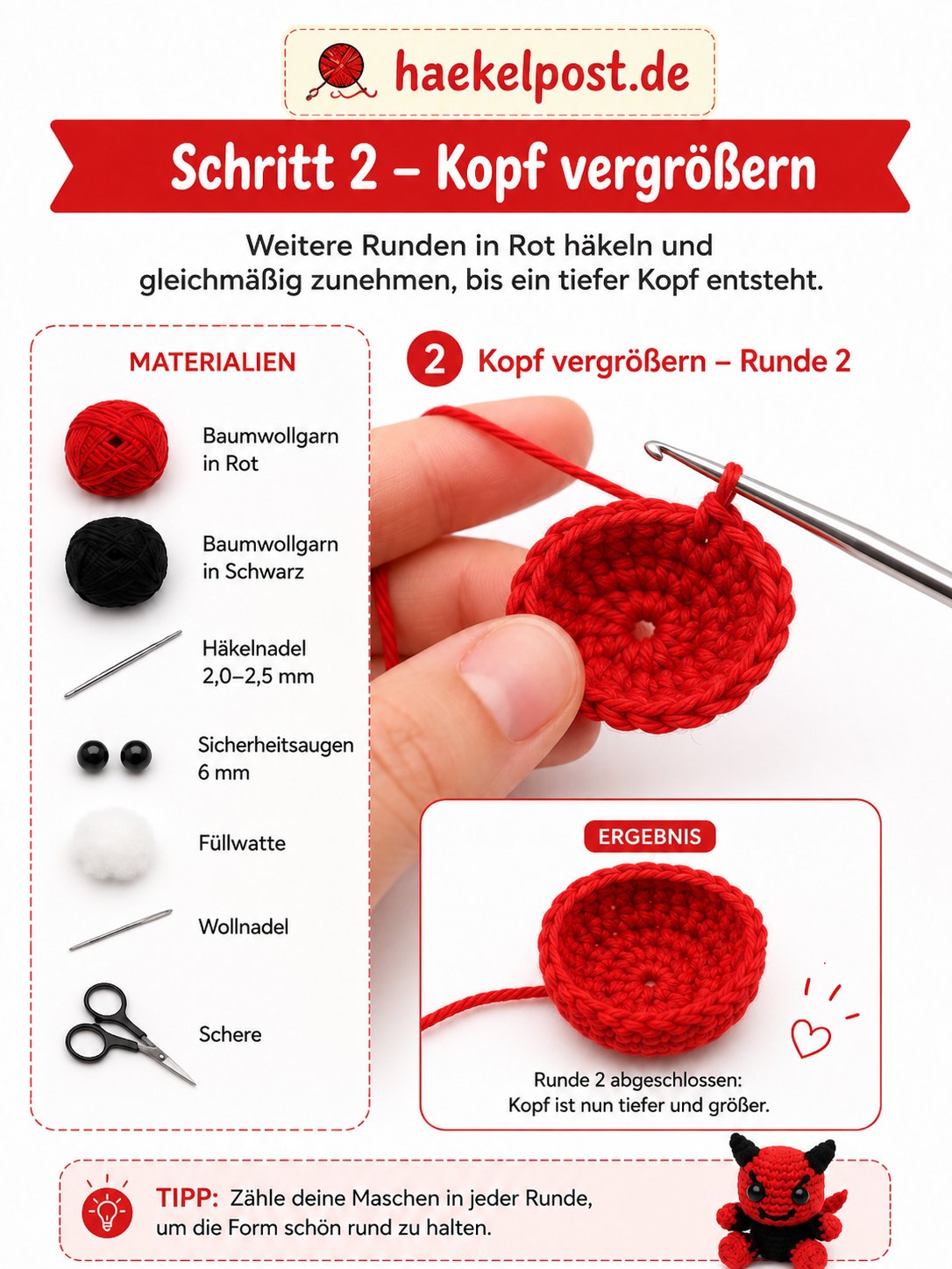 Runde 2 des Mini Teufel Amigurumi Kopfes wird durch gleichmäßiges Zunehmen tiefer gehäkelt
