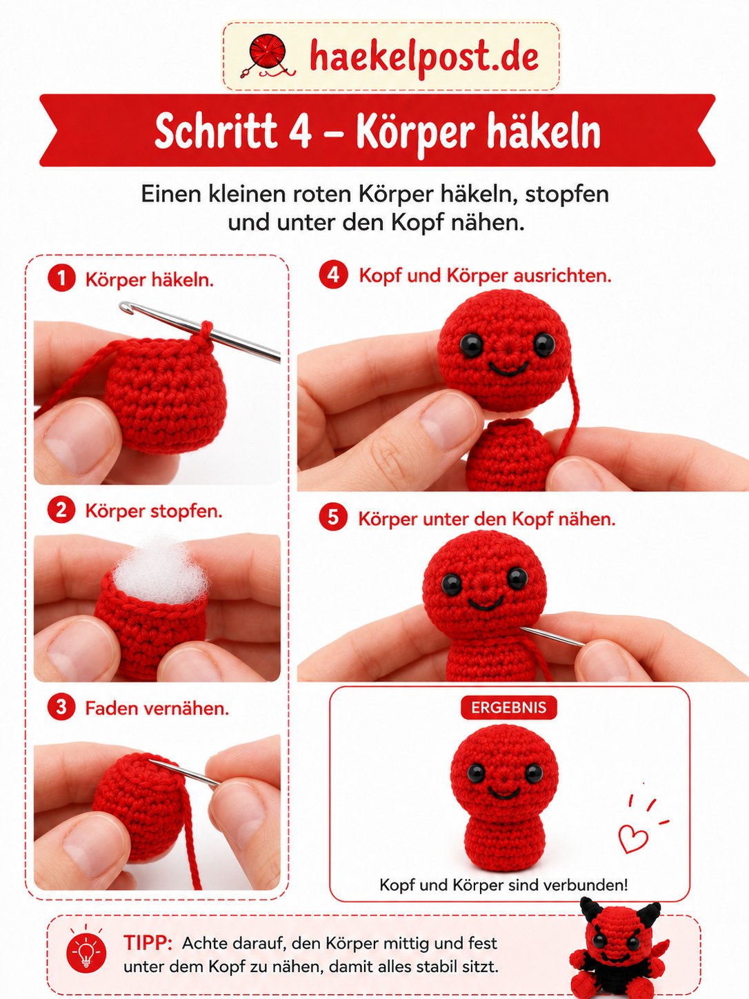 Roter Körper des Mini Teufel Amigurumi wird gestopft und unter den Kopf genäht
