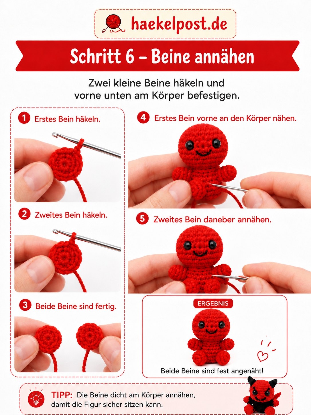Beide Beine werden vorne unten am Mini Teufel Amigurumi Körper festgenäht