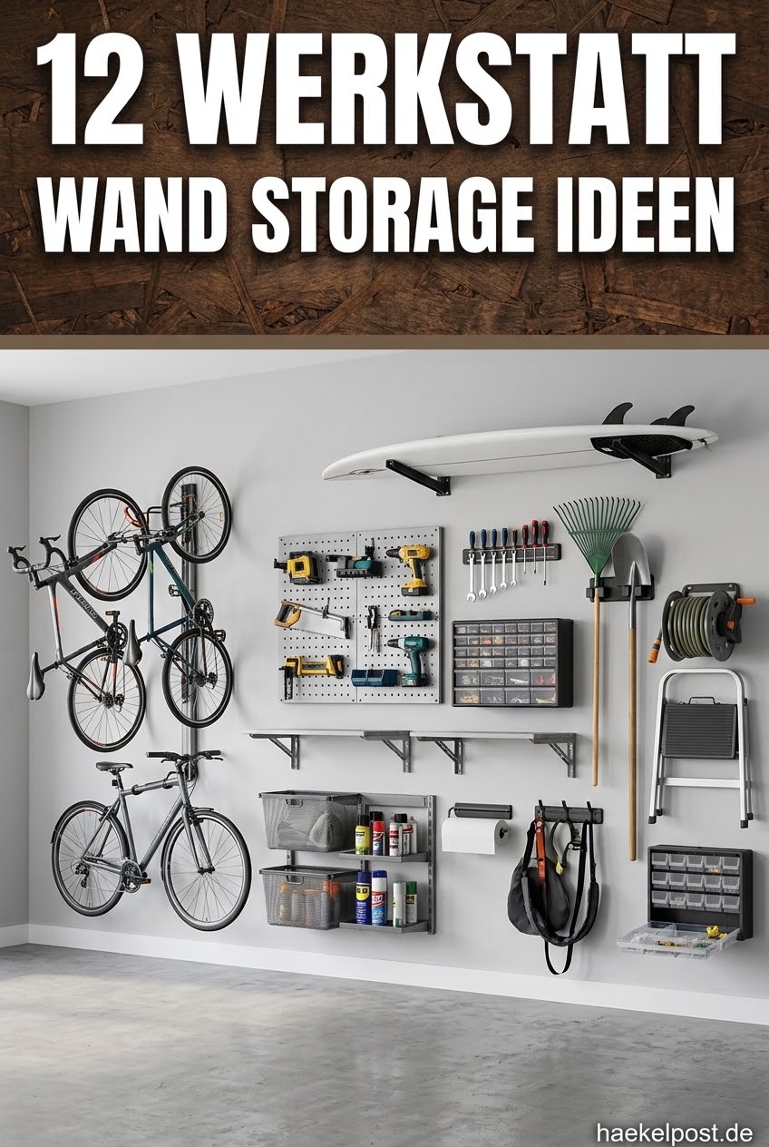 12 Werkstatt Wand Storage Ideen