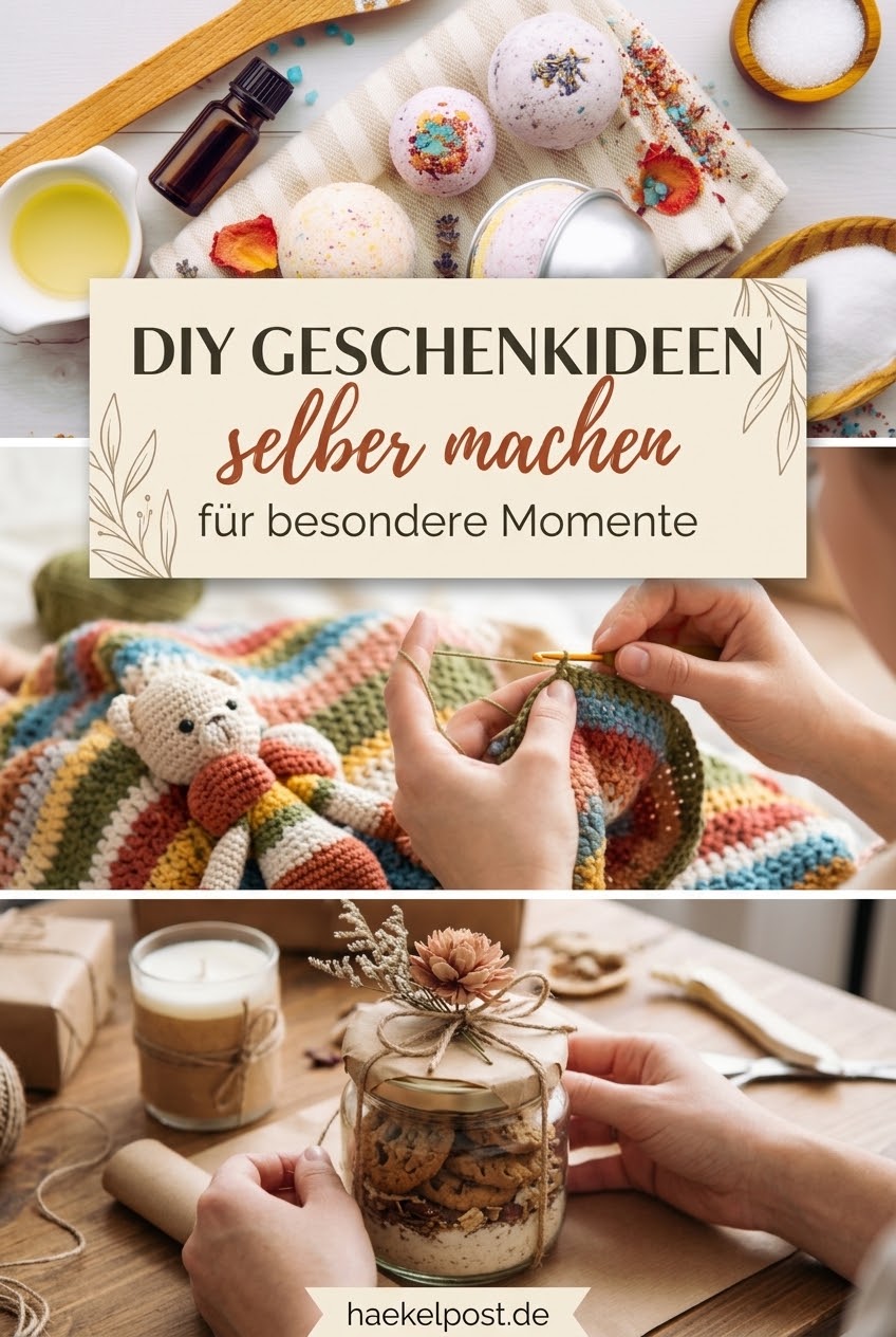 DIY Geschenkideen selber machen für besondere Momente